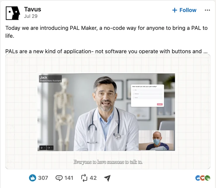 Tavus PAL Maker launch post on LinkedIn, 307 reactions
